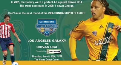 [Match 2 of the 2006 Honda SuperClasico (Galaxy v Chivas USA), Thursday, June 8th]