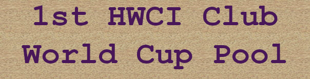 [ HWCI World Cup Pool ]